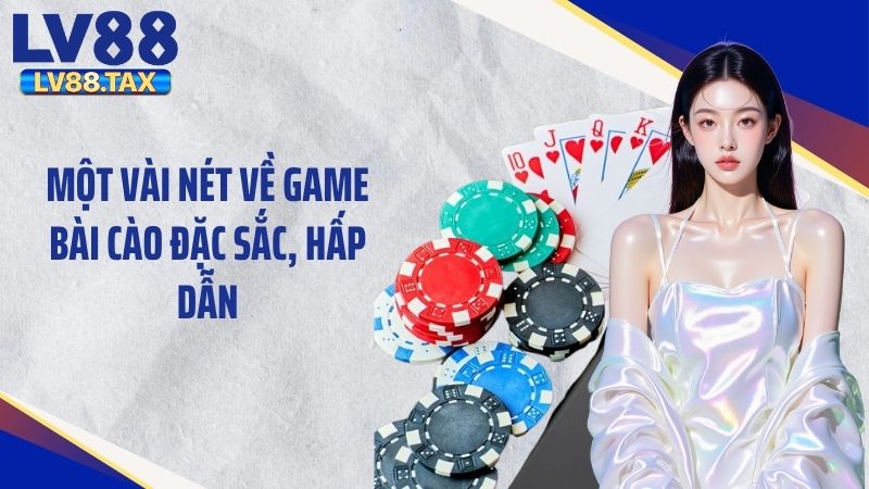Một vài nét về game bài cào đặc sắc, hấp dẫn